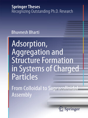 cover image of Adsorption, Aggregation and Structure Formation in Systems of Charged Particles